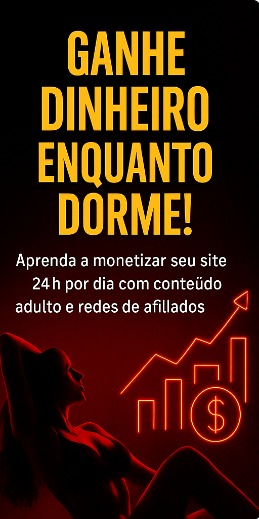 Ganhe dinheiro enquanto dorme com site adulto